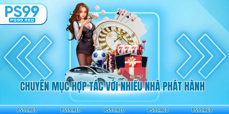 Chuyên mục sở hữu đa dạng các trò chơi hấp dẫn