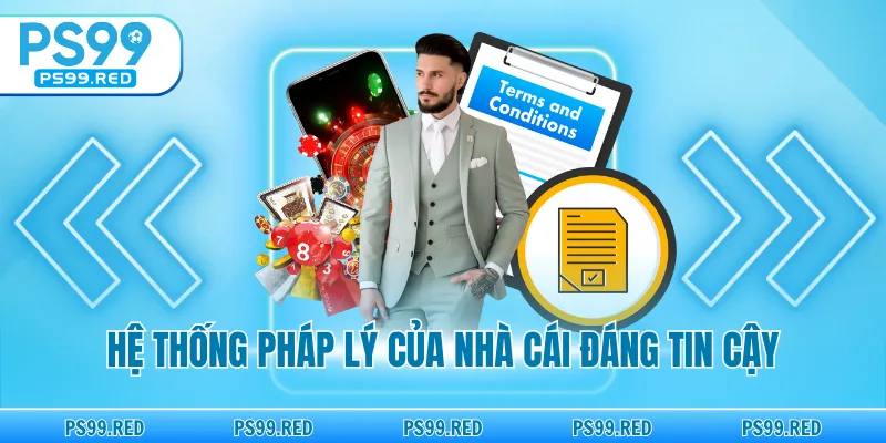 Hệ thống pháp ký của nhà cái đáng tin cậy.