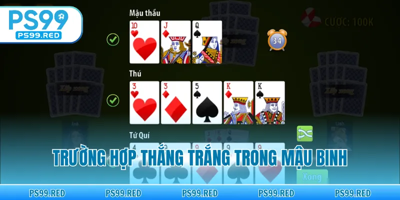 Trường hợp thắng trắng trong Mậu Binh